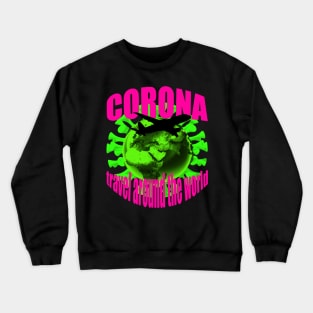 Corona Reise um die Welt Neonfarben Crewneck Sweatshirt